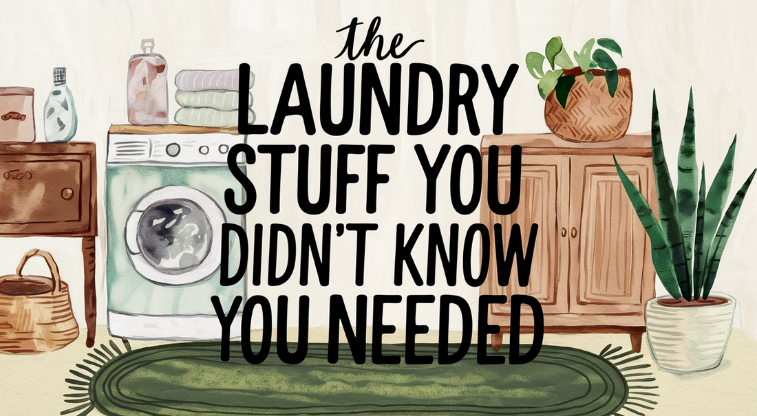 The Laundry Stuff You Didn't Know You Needed